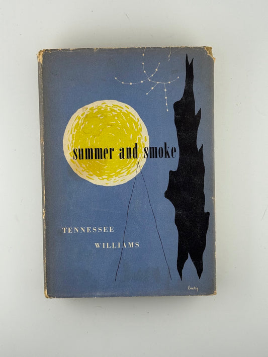 Summer and Smoke by Tennessee Williams