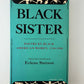 Black Sister - Poetry by Black American Women 1746-1980 edited by Erlene Stetson