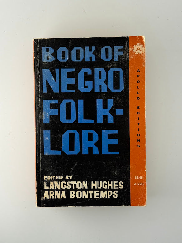 Book of Negro Folk-Lore edited by Langston Hughes and Arna Bontemps