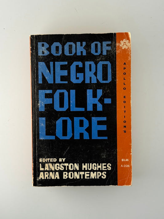 Book of Negro Folk-Lore edited by Langston Hughes and Arna Bontemps
