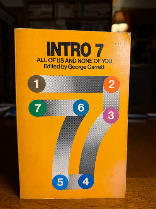 Intro 7 edited by George Garrett