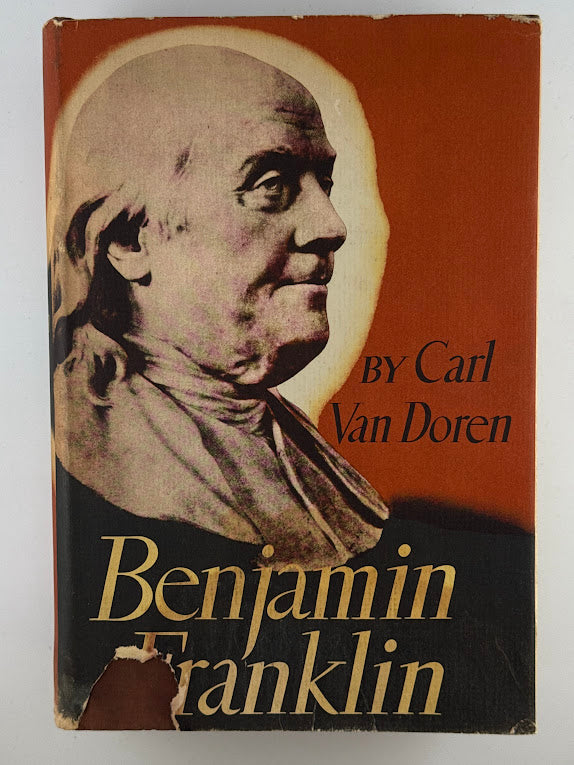 Benjamin Franklin by Carl Van Doren