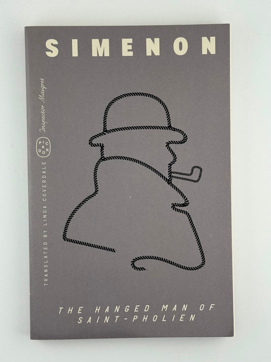 The Hanged Man of Saint-Pholien by Simenon