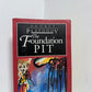 The Foundation Pit by Andrey Platonov