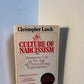 The Culture of Narcissism by Christopher Lasch