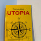 Utopia by Thomas More