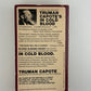 In Cold Blood by Truman Capote