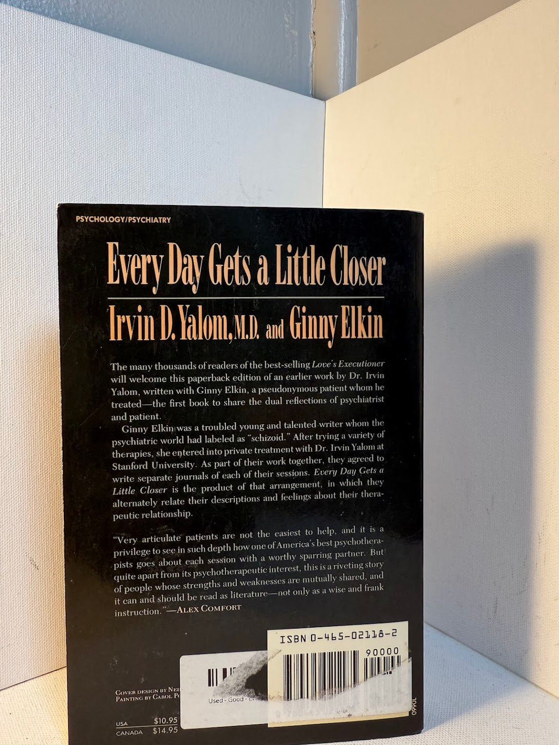 Every Day Gets a Little Closer by Irvin Yalom