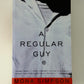 A Regular Guy by Mona Simpson