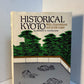 Historical Kyoto by Herbert E. Plutschow
