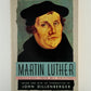 Martin Luther - Selections from His Writings