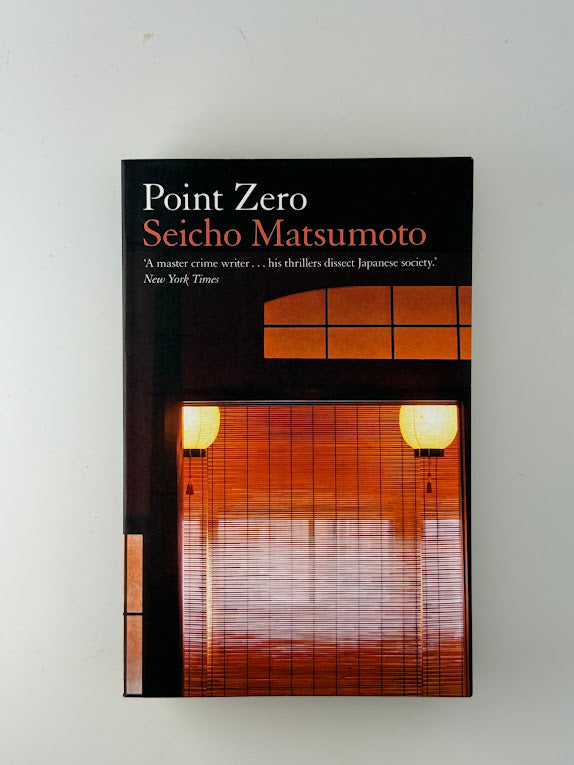 Point Zero by Seicho Matsumoto