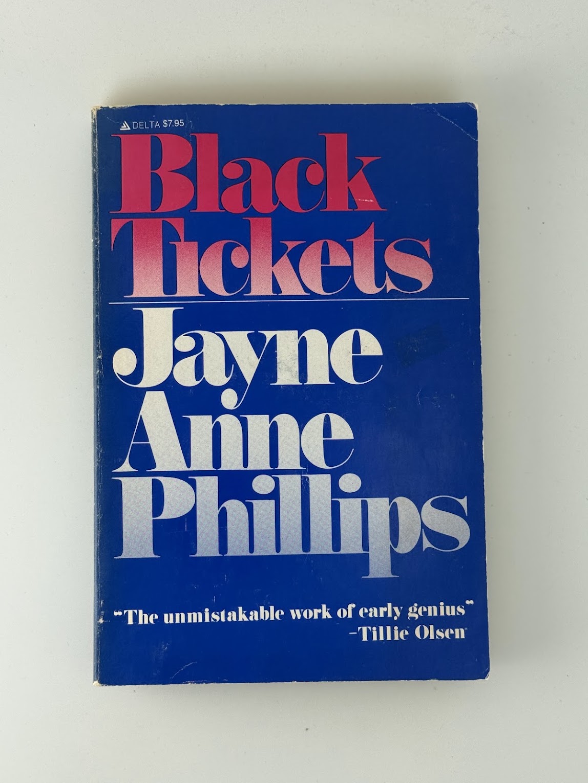 Black Tickets by Jayne Anne Phillips