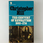 The Century of Revolution 1603-1714 by Christopher Hill