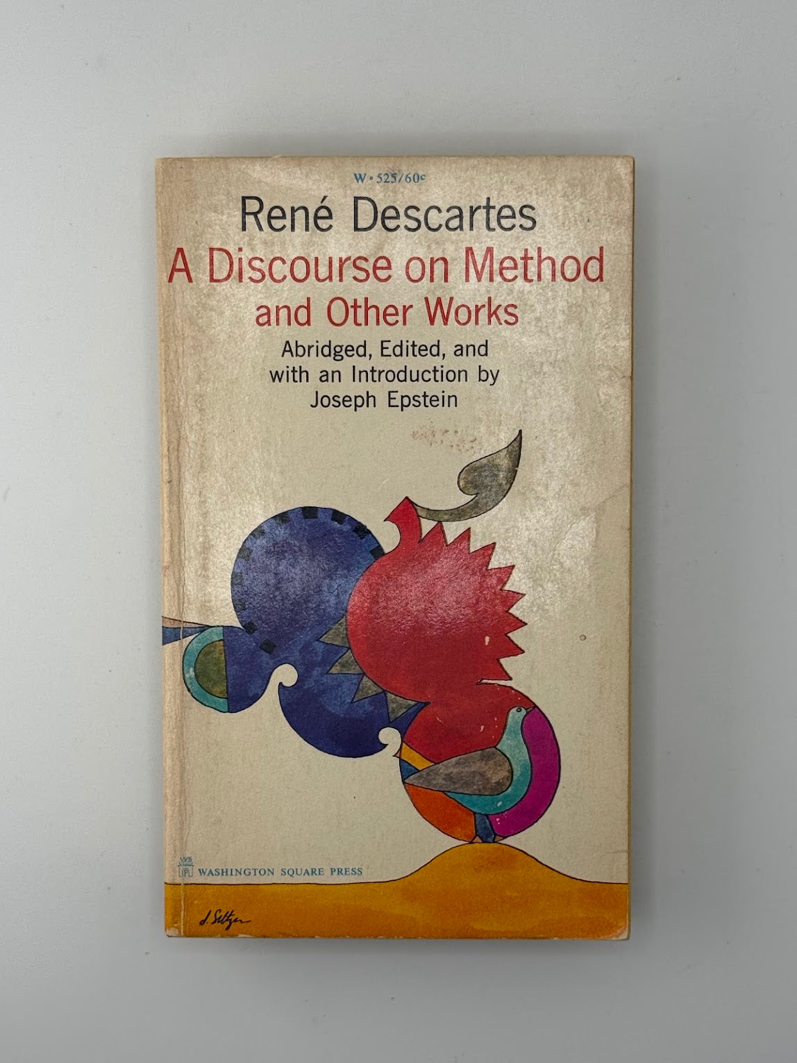 A Discourse on Method and Other Works by Rene Descartes