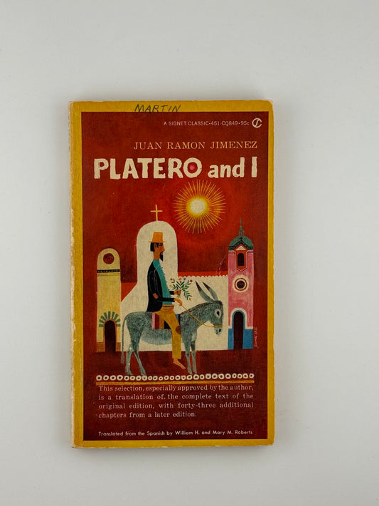 Platero and I by Juan Ramon Jimenez