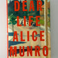 Dear Life by Alice Munro