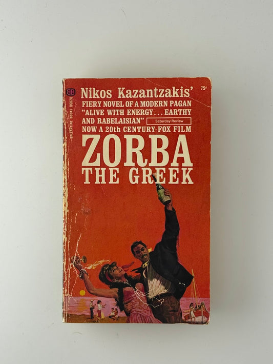 Zorba the Greek by Nikos Kazantzakis
