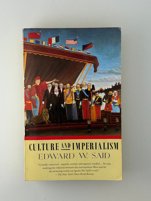 Culture and Imperialism by Edward Said