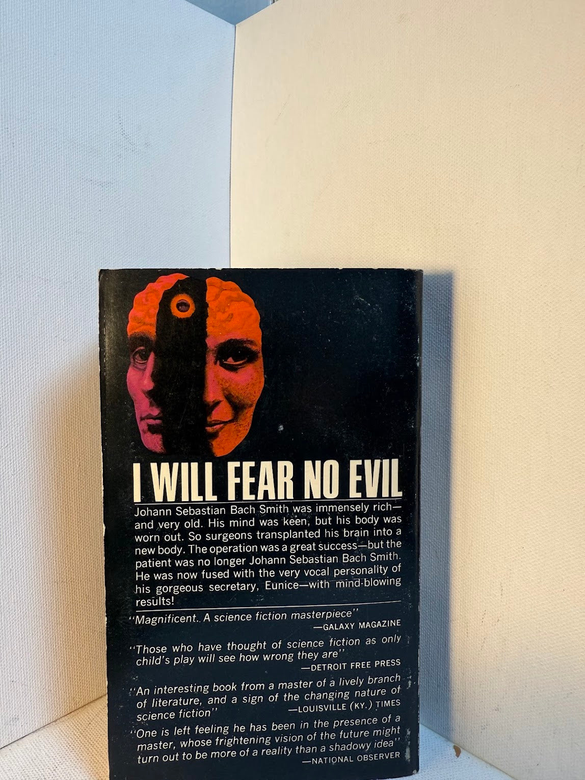 I Will Fear No Evil by Robert A. Heinlein