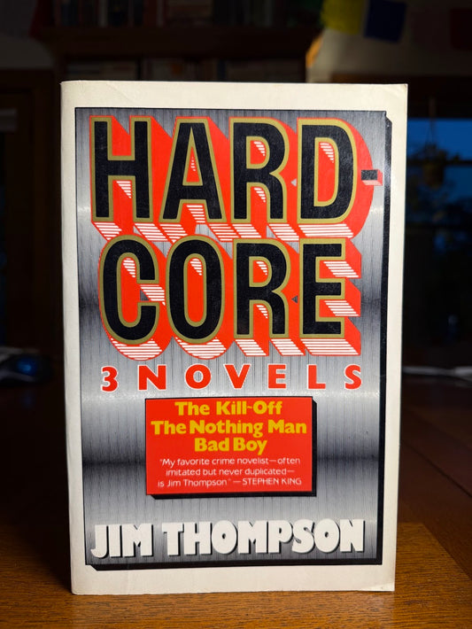 Hard-Core 3 Novels by Jim Thompson