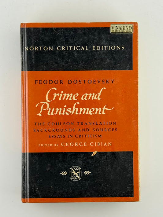 Crime and Punishment by Feodor Dostoevsky