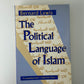 The Political Language of Islam by Bernard Lewis