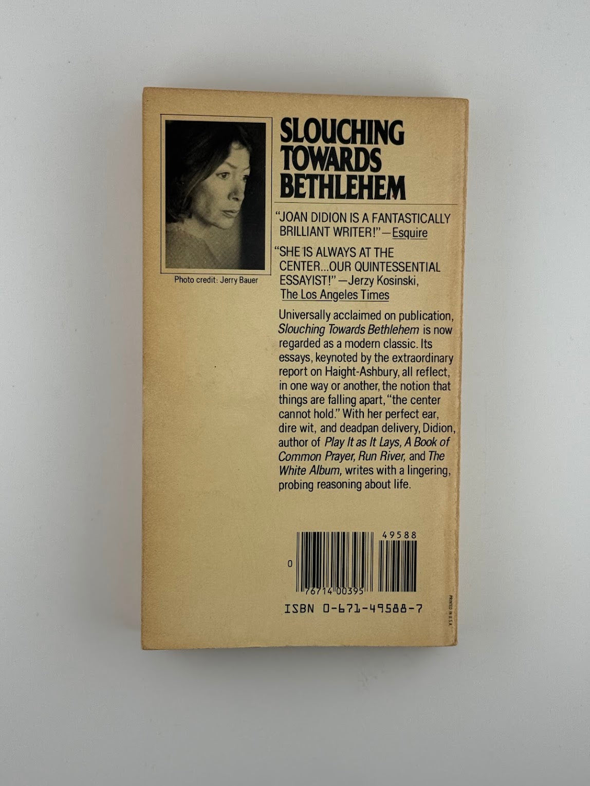 Slouching Towards Bethlehem by Joan Didion