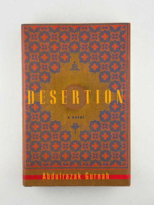 Desertion by Abdulrazak Gurnah