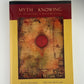 Myth & Knowing - An Introduction to World Mythology
