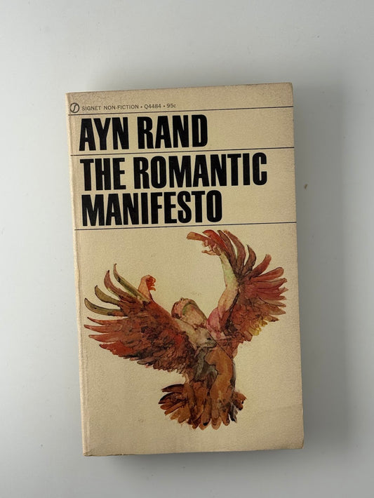 The Romantic Manifesto by Ayn Rand