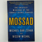 Mossad by Michael Bar-Zohar and Nissim Mishal