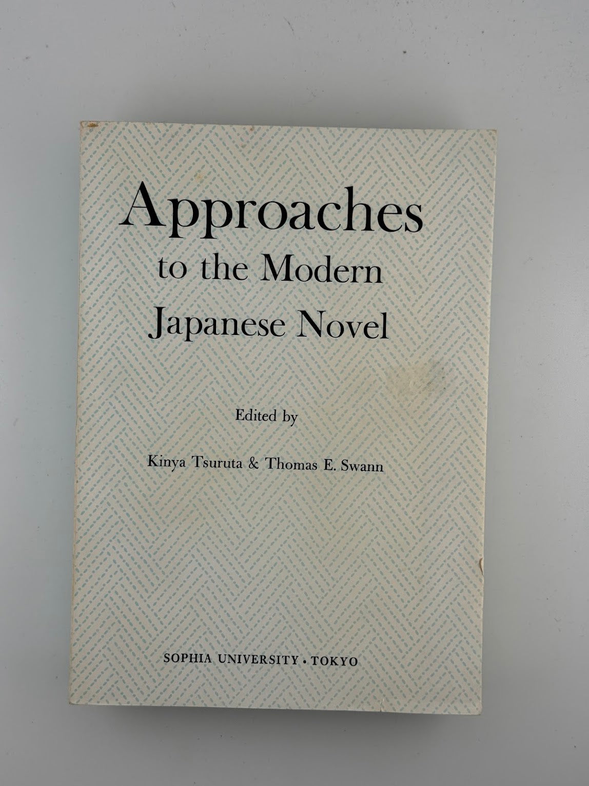 Approaches to the Modern Japanese Novel edited by Kinya Tsuruta & Thomas E. Swann