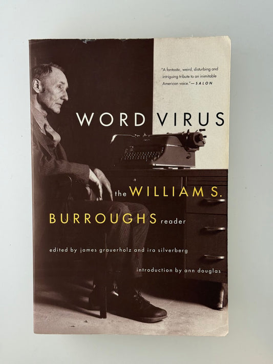 Word Virus the William Burroughs reader