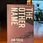 The Other Name by Jon Fosse