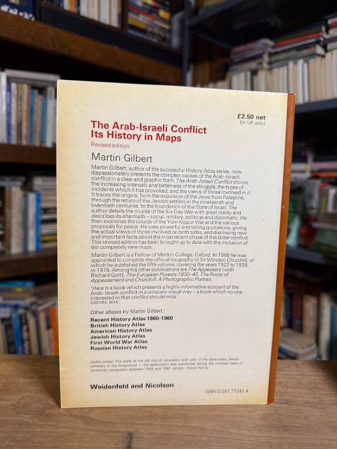 The Arab-Israeli Conflict - Its History in Maps by Martin Gilbert