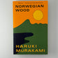 Norwegian Wood by Haruki Murakami