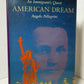 American Dream by Angelo Pellegrini