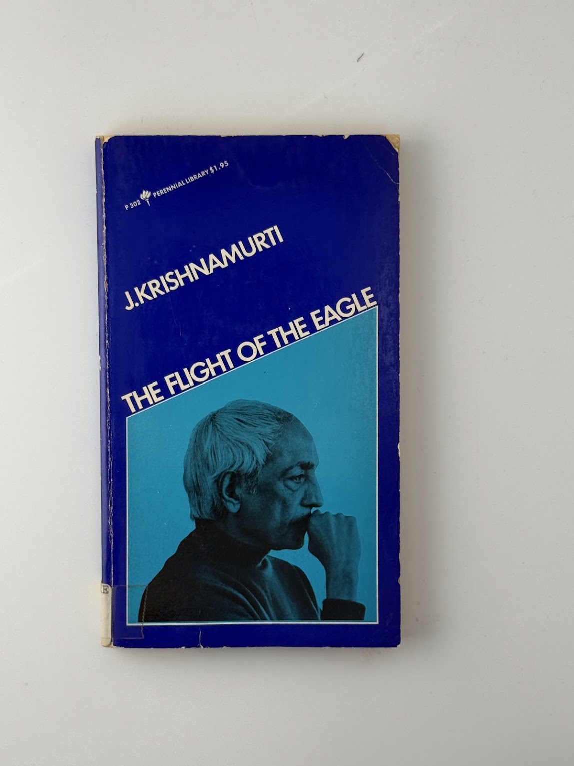 The Flight of the Eagle by J. Krishnamurti