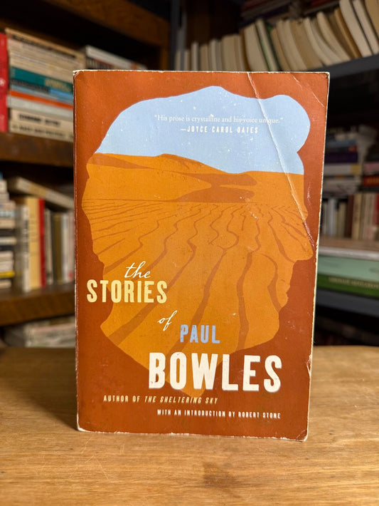 The Stories of Paul Bowles