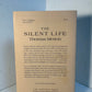 The Silent Life by Thomas Merton