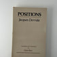 Positions by Jacques Derrida
