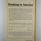 Drinking in America by Mark Edward Lender and James Kirby Martin