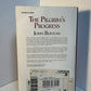 The Pilgrim's Progress by John Bunyan