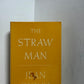 The Straw Man by Jean Giono