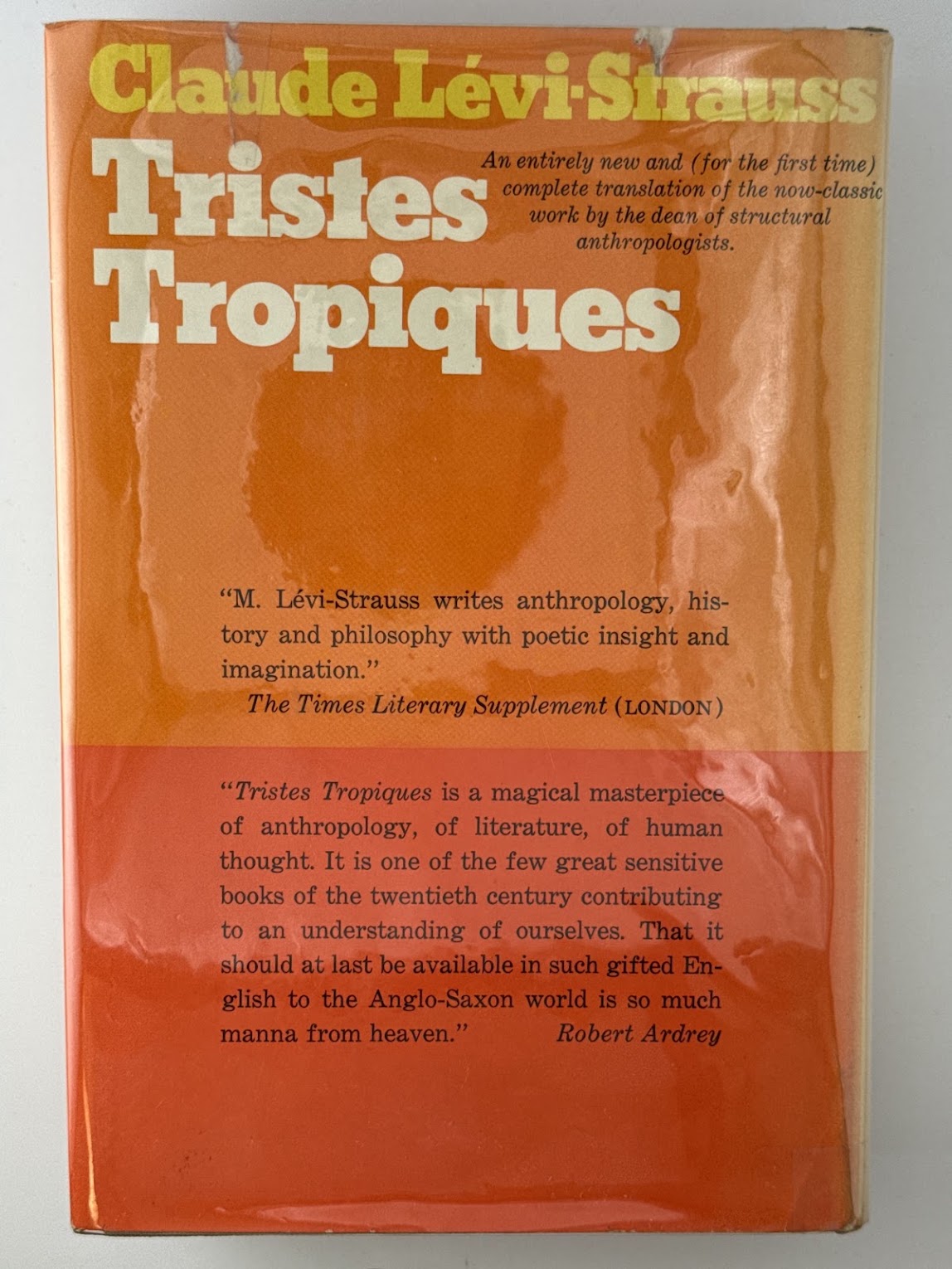Tristes Tropiques by Claude Levi Strauss