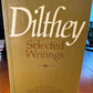 Selected Writings of Dilthey