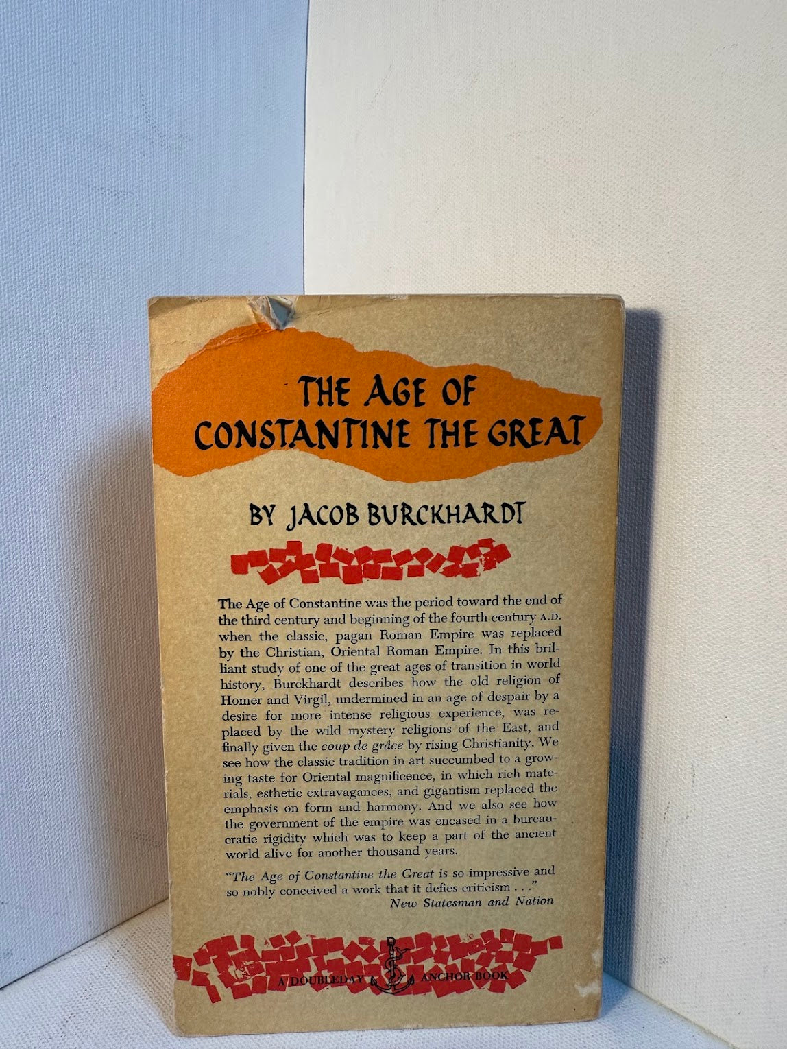 The Age of Constantine the Great by Jacob Burckhardt