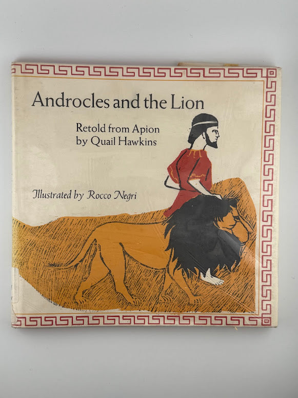 Androcles and the Lion by Quail Hawkins