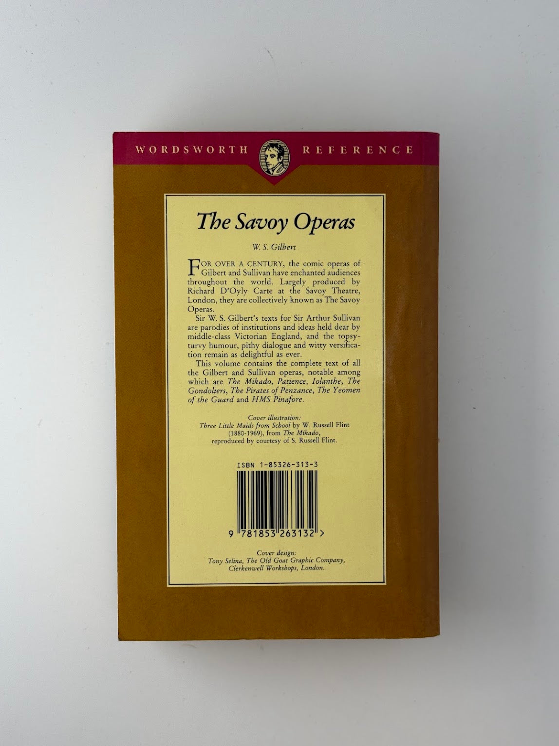 The Savoy Operas by W.S. Gilbert